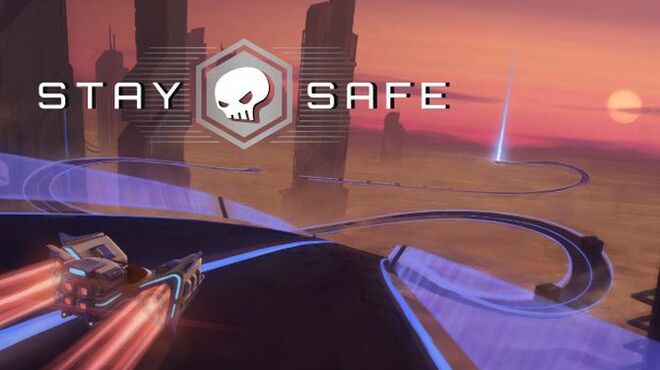 Stay Safe Free Download