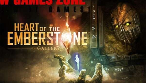 The Gallery Episode 2 Heart of the Emberstone Free Download