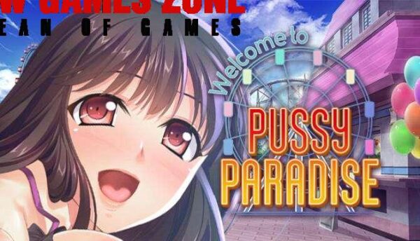 Welcome to Pussy Paradise Free Download