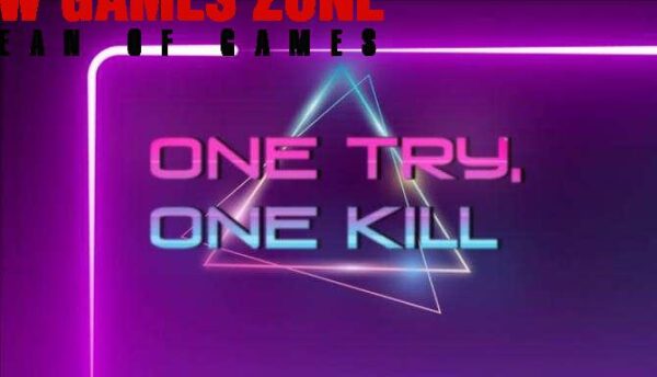 One Try One Kill Free Download
