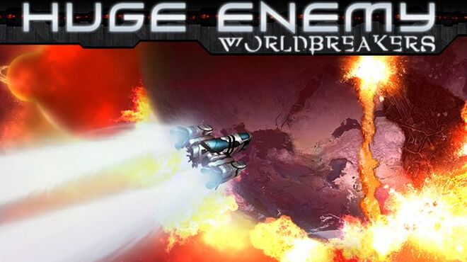 Huge Enemy Worldbreakers Free Download