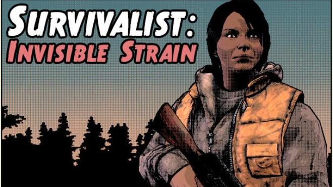 Survivalist Invisible Strain Free Download
