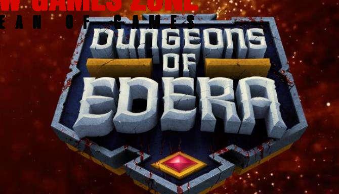 Dungeons of Edera Free Download