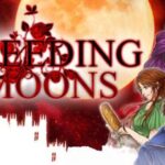 Bleeding Moons Free Download