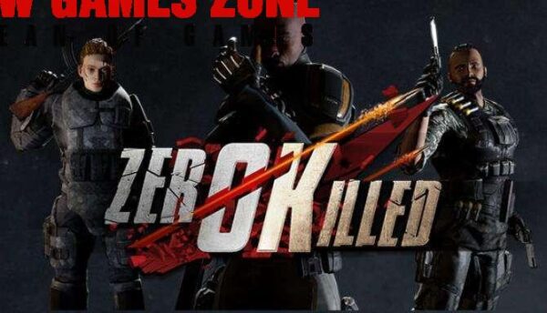 Zero Killed Free Download