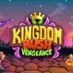 Kingdom Rush Vengeance Tower Defense Free Download