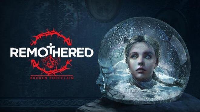 Remothered Broken Porcelain Free Download