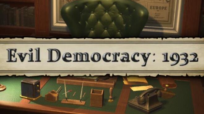 Evil Democracy 1932 Free Download