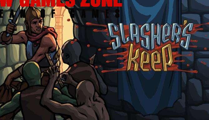 Slashers Keep Free Download