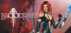 BloodRayne 2 Free Download