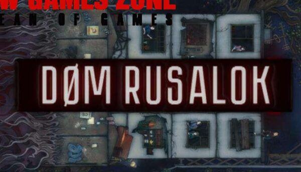 DOM RUSALOK Free Download