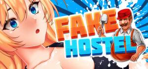 Fake Hostel Free Download