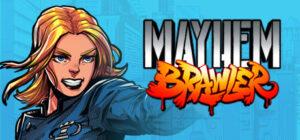 Mayhem Brawler Free Download