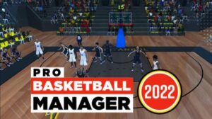 Pro Basketball Manager 2022 Free Download PC Game