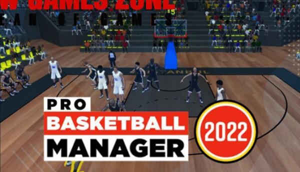 Pro Basketball Manager 2022 Free Download