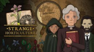 Strange Horticulture Free Download