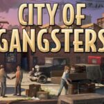 City of Gangsters Free Download