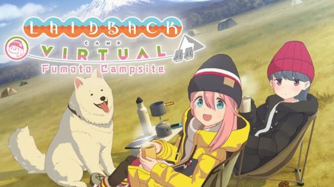 Laid Back Camp Virtual Fumoto Campsite Free Download