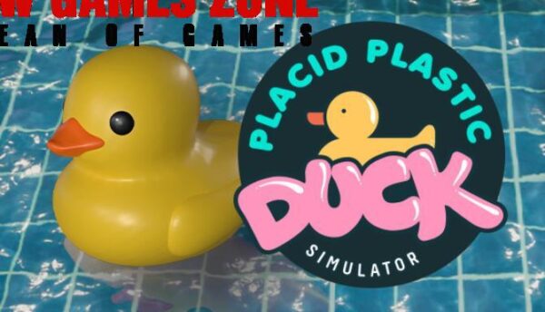 Placid Plastic Duck Simulator Free Download