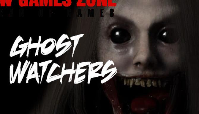 Ghost Watchers