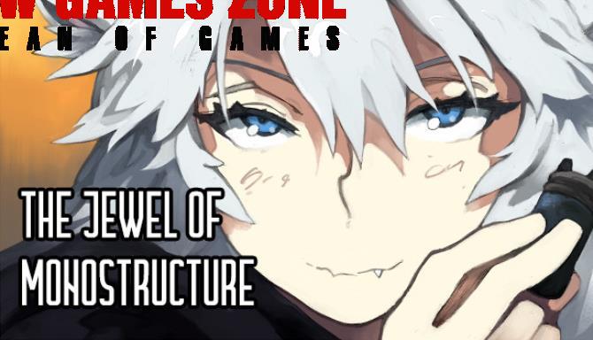 The Jewel of Monostructure