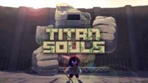 Titan Souls Digital Special Edition Free Download PC Game