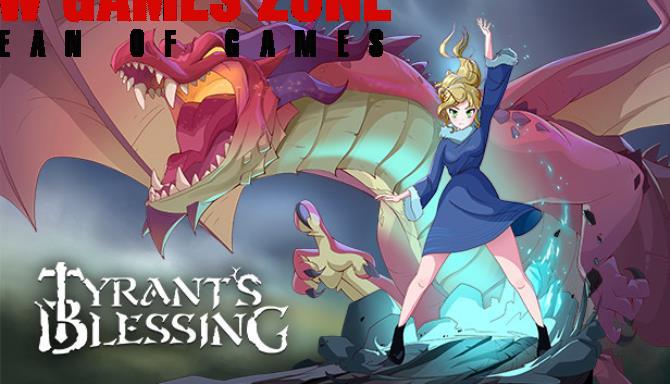 Tyrants Blessing