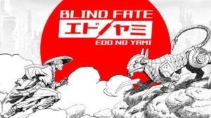 Blind Fate Edo no Yami Free Download PC Game