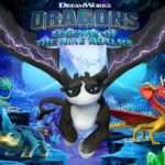 DreamWorks Dragons Legends of The Nine Realms