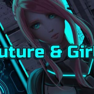 My Future And Girls Free Download