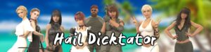 HAIL DICKTATOR Free Download PC Game