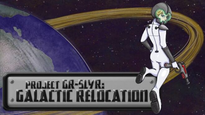 Project GR-5LYR Galactic Relocation Free Download