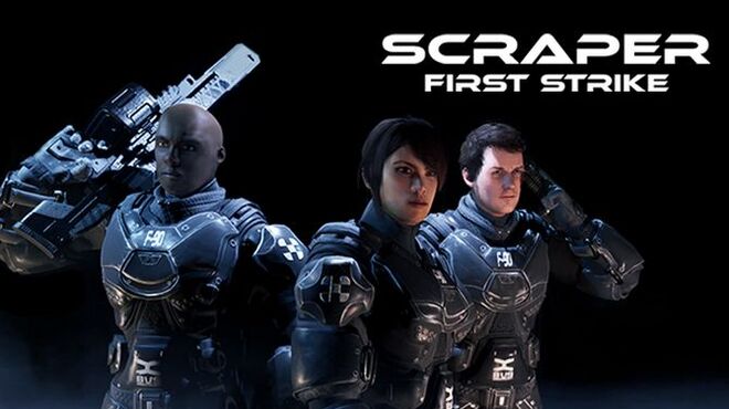 Scraper First Strike Free Download