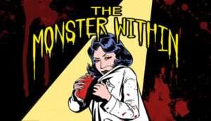 The Monster Within