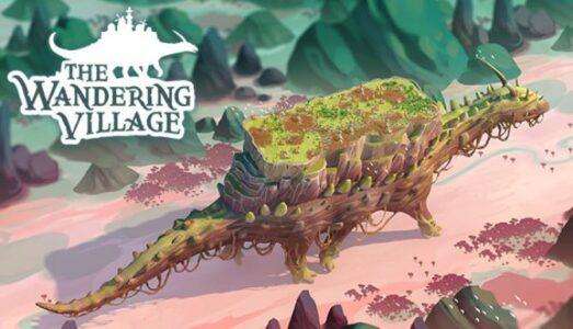 The Wandering Village