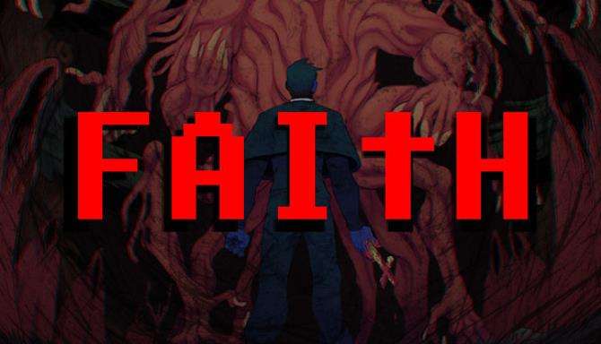 FAITH The Unholy Trinity Free Download