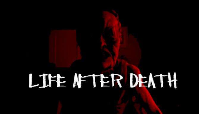 Life after Death Free Download