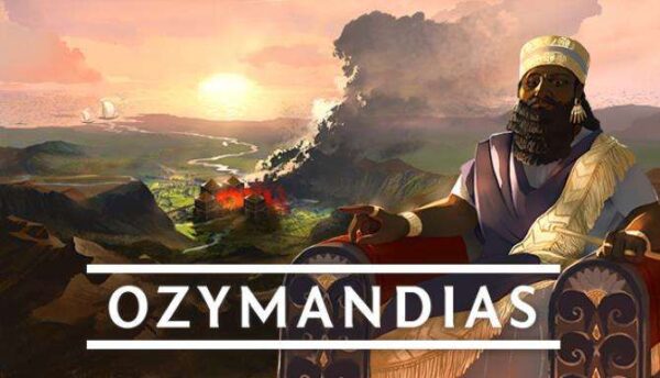 Ozymandias Bronze Age Empire Sim Free Download PC