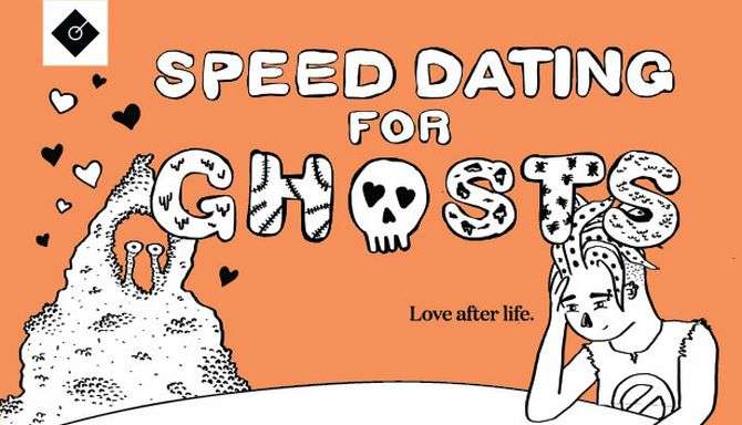 Speed Dating for Ghosts Free Download