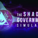 The Shadow Government Simulator Free Download