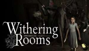 Withering Rooms