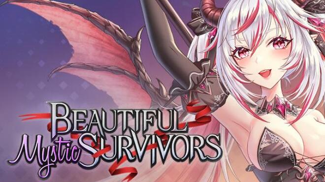 Beautiful Mystic Survivors Free Download