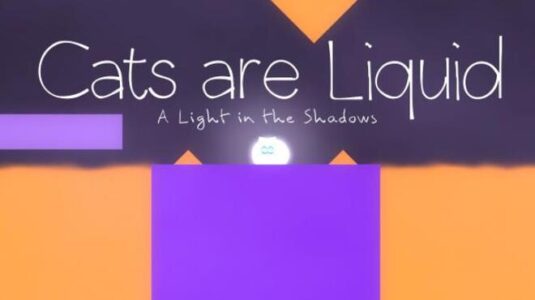 Cats Are Liquid Download Free