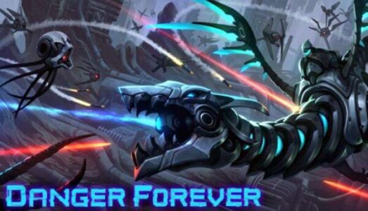 Danger Forever FREE DOWNLOAD