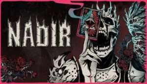 Nadir A Grimdark Deckbuilder Free Download
