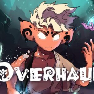 Overhaul Free Download