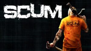 SCUM Free Download