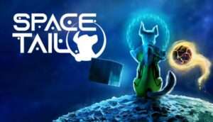 Space Tail Every Journey Leads Home FREE DOWNLOAD