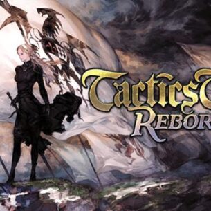 Tactics Ogre Reborn Free Download