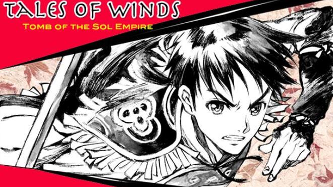 Tales of Winds Tomb of the Sol Empire Free Download